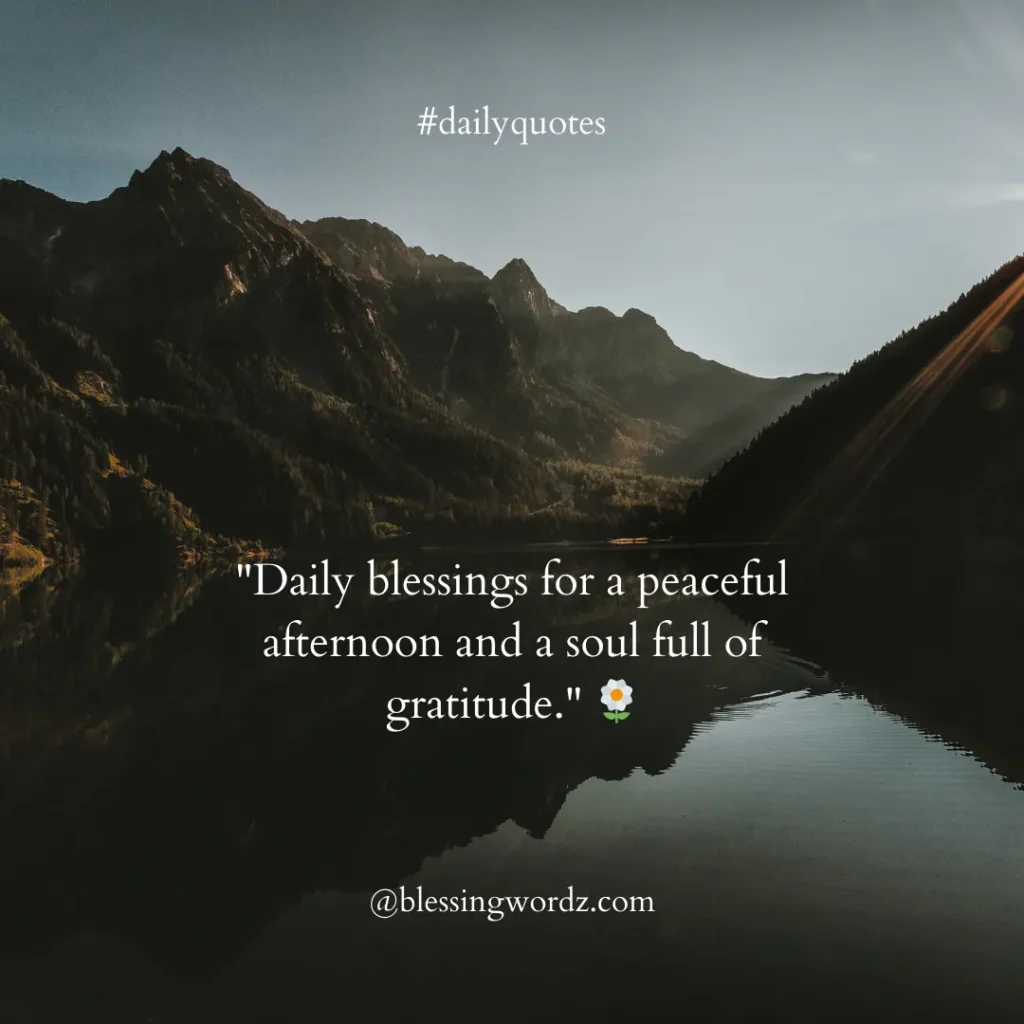 daily good afternoon blessings
