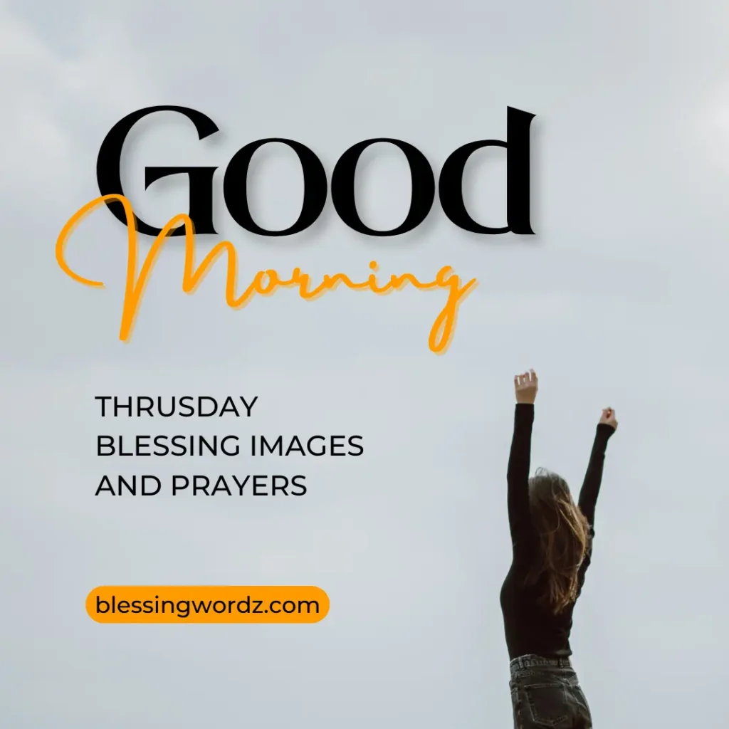 good morning thrusday blessings