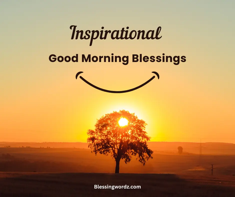 Inspirational Good Morning Blessings