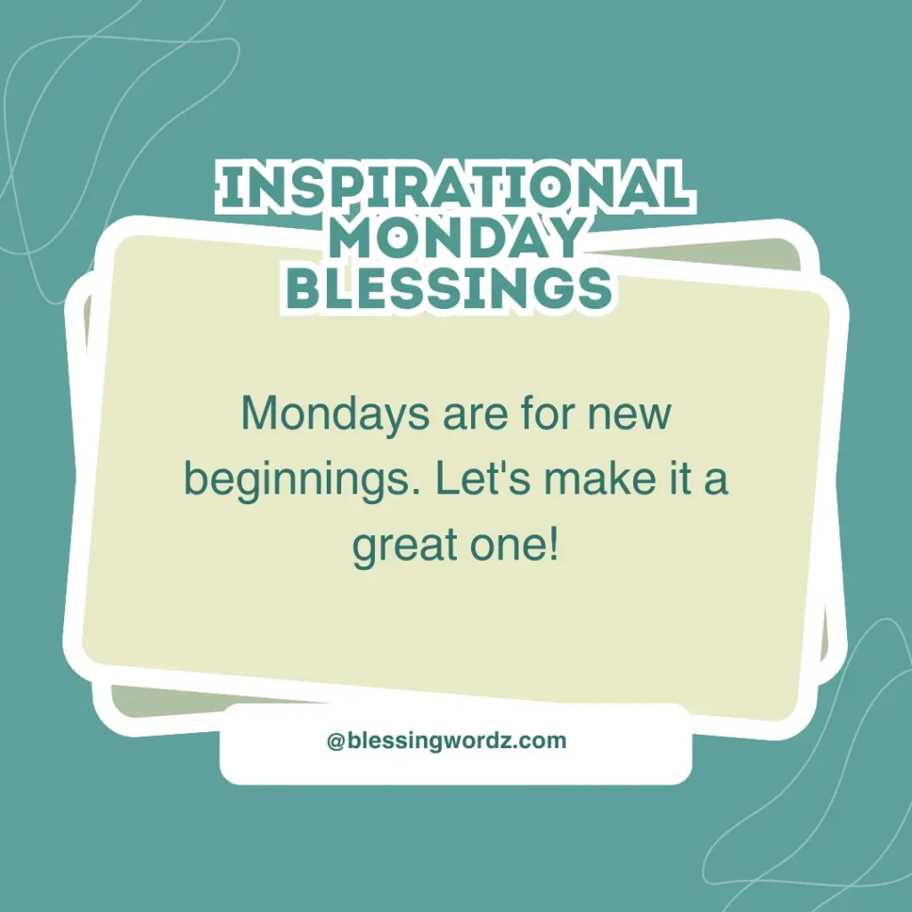 Inspirational Monday Blessings