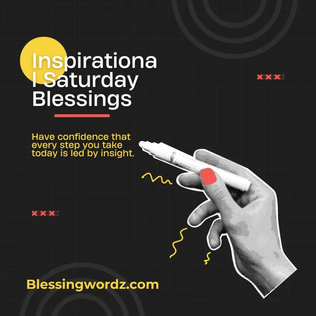 Inspirational Saturday Blessings