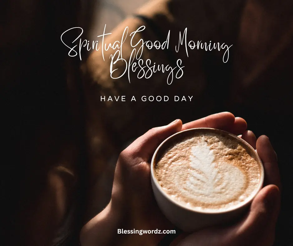 Spiritual Good Morning Blessings