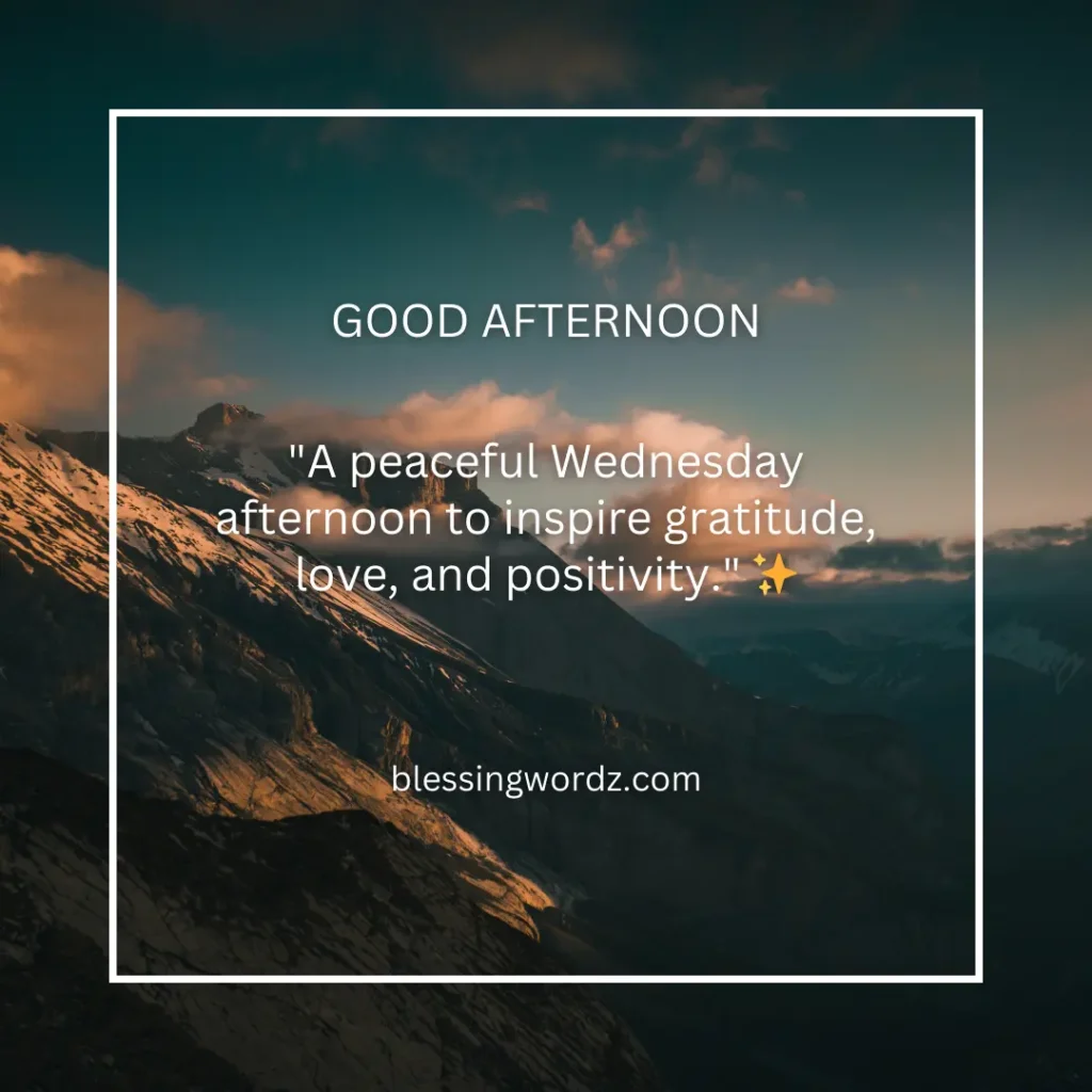 wednesday afternoon blessings
