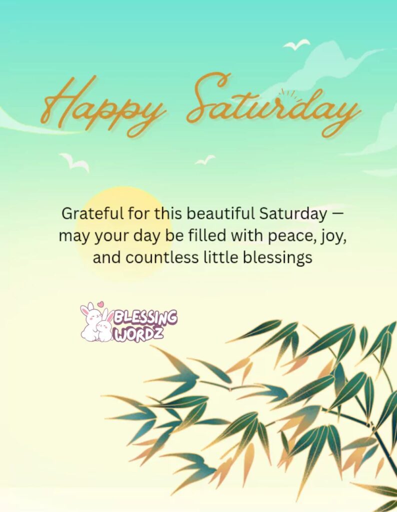 Saturday Blessings