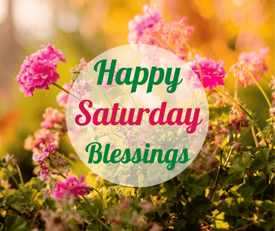 saturday blessing images