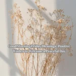 Good Morning Friday Blessings