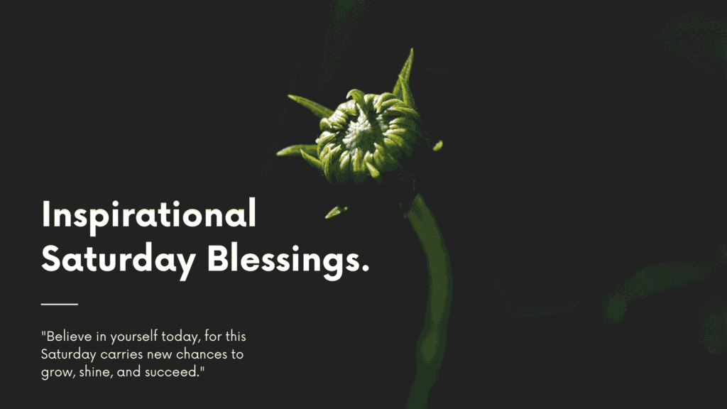 inspirational saturday blessings