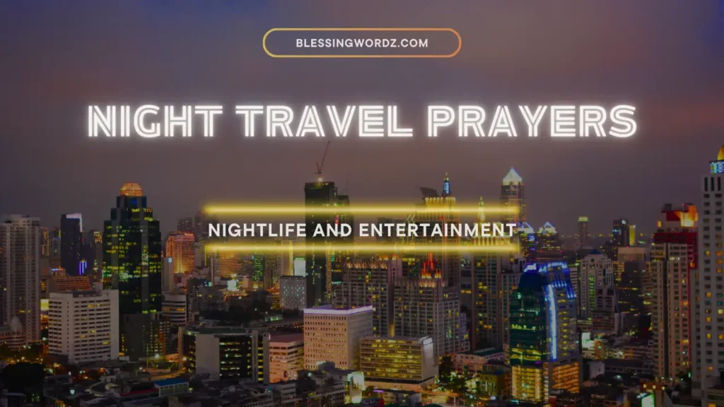 Night Travel Prayers