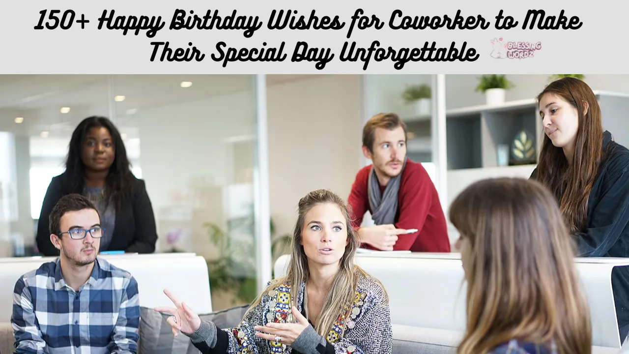 Happy Birthday Wishes for Coworker