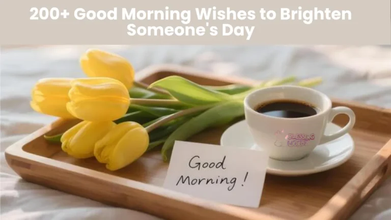 Good Morning Wishes