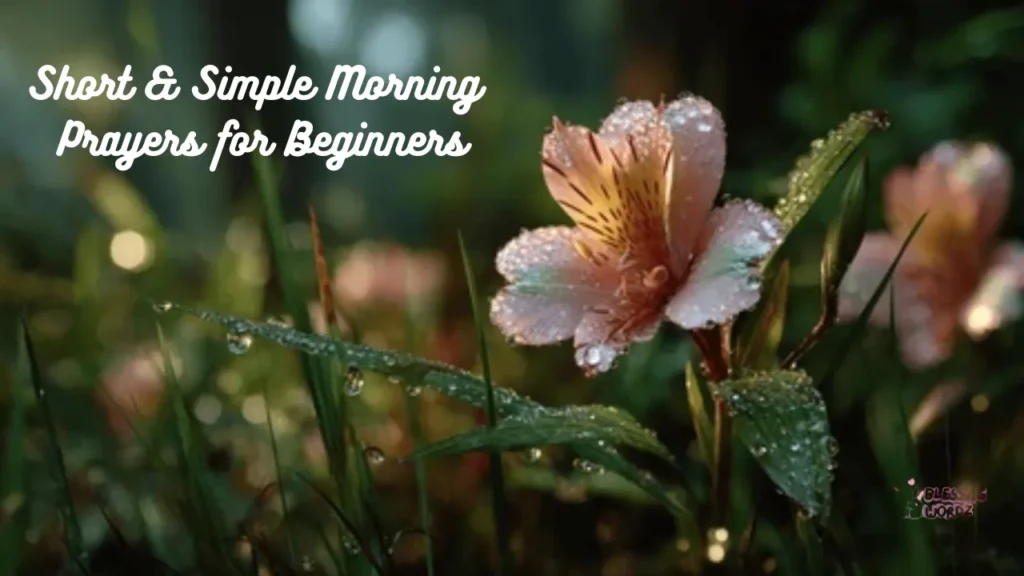 Short & Simple Morning Prayers for Beginners