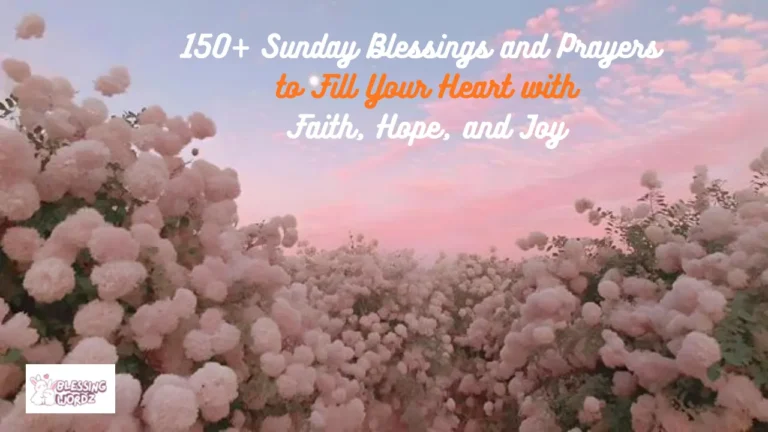 Sunday Blessings and Prayers