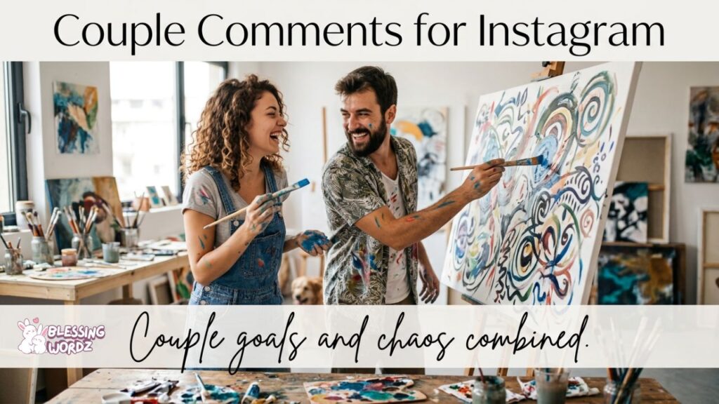 Couple Comments for Instagram
