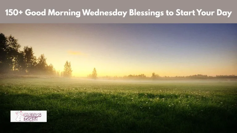 Good Morning Wednesday Blessings