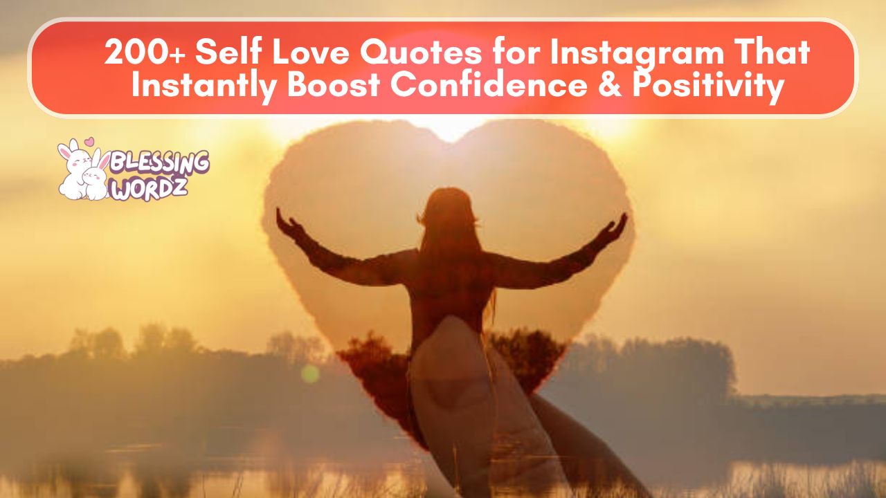 Self Love Quotes for Instagram