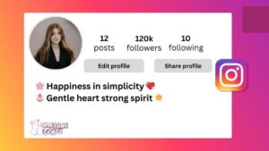 2 Line Bio for Instagram for Girl