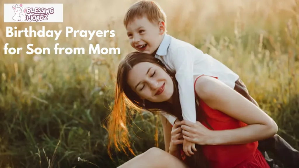 Birthday Prayers for Son from Mom