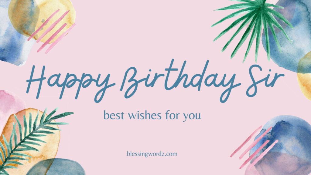 birthday wishes for sir