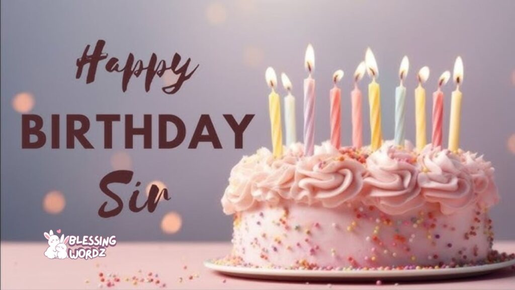 Happy Birthday Sir Wishes